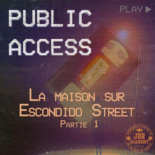 La Maison sur Escondido Street - Partie 1